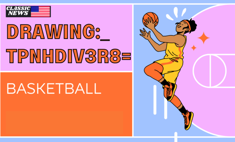 drawing:_tpnhdiv3r8= basketball