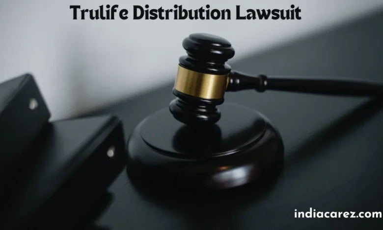 trulife distribution lawsuit